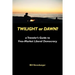 Twilight or Dawn?: a Traveler's Guide to Free-Market Liberal Democracy