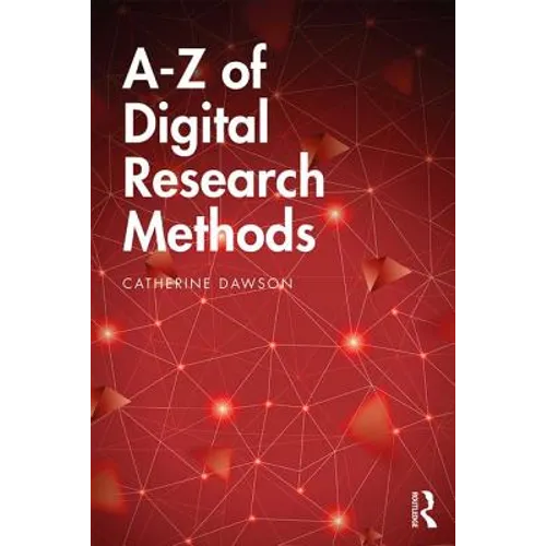 A-Z of Digital Research Methods