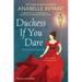 Duchess If You Dare: A Dazzling Historical Regency Romance