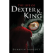 The Life of Dexter K. King: The Rise