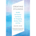 Creating Stillness: Mindful Art Practices and Stories for Navigating Anxiety, Stress, and Fear