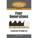 Four Generations: A Journey Through Life