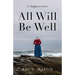 All Will Be Well: A Mayflower Novel
