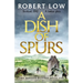A Dish of Spurs