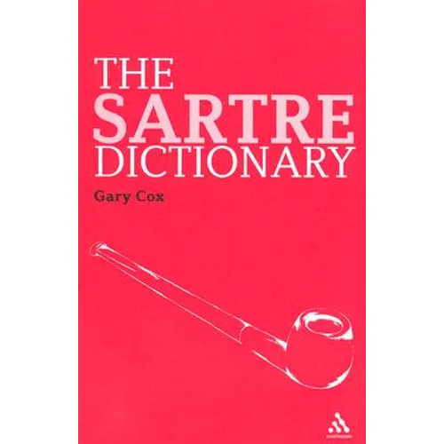 The Sartre Dictionary
