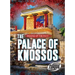 The Palace of Knossos