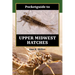 Pocketguide to Upper Midwest Hatches