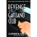 Revenge at the Galliano Club: A Prohibition historical fiction thriller