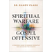 Spiritual Warfare and the Gospel Offensive: A Strategic Guide to Winning the Battle and Advancing the Kingdom