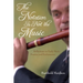 Notation Is Not the Music: Reflections on Early Music Practice and Performance