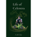 Life of Celentra