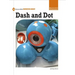 Dash and Dot