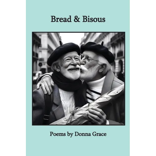 Bread & Bisous