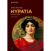 Hypatia: The True Story