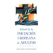 Ritual de la Iniciación Cristiana de Adultos: Edición de Estudio