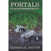 Portals to Multidimensionality