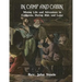 In Camp and Cabin: Mining Life and Adventure in California, During 1850, and Later