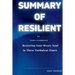 Resilient: Restoring Your Weary Soul in These Turbulent Times