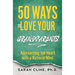 50 Ways to Love Your Grandparents: Approaching the Heart With a Rational Mind