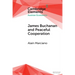 James Buchanan and Peaceful Cooperation