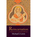 Reincarnation: An Historical Novel Spanning 4,000 Years