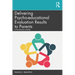 Delivering Psycho-Educational Evaluation Results to Parents: A Practitioner's Model