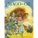 El Mago de Oz: La Edición Clásica