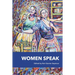 Women Speak Volume 7