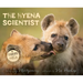 The Hyena Scientist