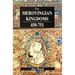 The Merovingian Kingdoms 450 - 751