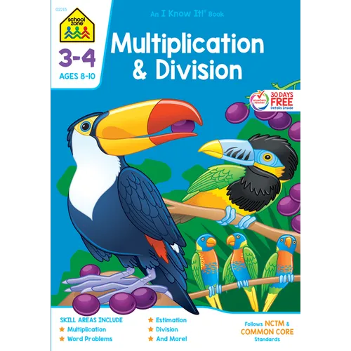 School Zone Multiplication & Division Grades 3-4 Workbook