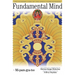 Fundamental Mind: The Nyingma View of the Great Completeness
