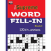 The Supreme WORD FILL-IN Book