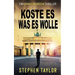 Koste es, was es wolle: German Translation of Whatever It Takes