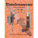 Pistolenmesser: Mit Pistolen kombinierte Blankwaffen