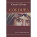 Corduba: A Collision of Empires: A Collision of Empires: Book V in the Middle Empire Series