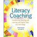 Literacy Coaching: Transforming Teaching and Learning with Digital Tools and Technology