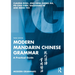 Modern Mandarin Chinese Grammar: A Practical Guide
