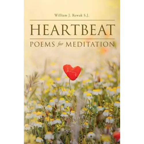 Heartbeat: Poems For Meditation