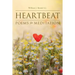 Heartbeat: Poems For Meditation