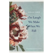 The Laugh We Make When We Fall