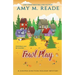 Fowl Play: The Juniper Junction Mystery Series: Book Six