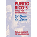 Puerto Rico's Revolt for Independence: El Grito de Lares