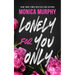 Lonely for You Only: A Lancaster Novel