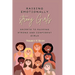 Raising emotionally strong girls: Secrets to Raising Strong and Confident Girls