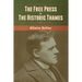 The Free Press & The Historic Thames