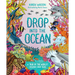 Drop Into the Ocean: A Tour of the World's Oceans and Seas