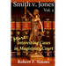 Smith v. Jones, Vol. 2