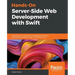 Hands-On Server-Side Web Development with Swift