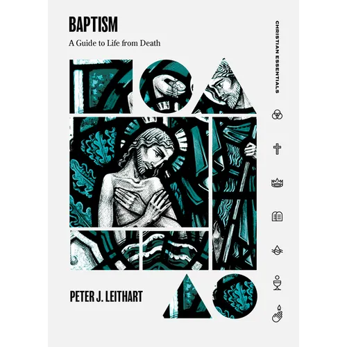 Baptism: A Guide to Life from Death
